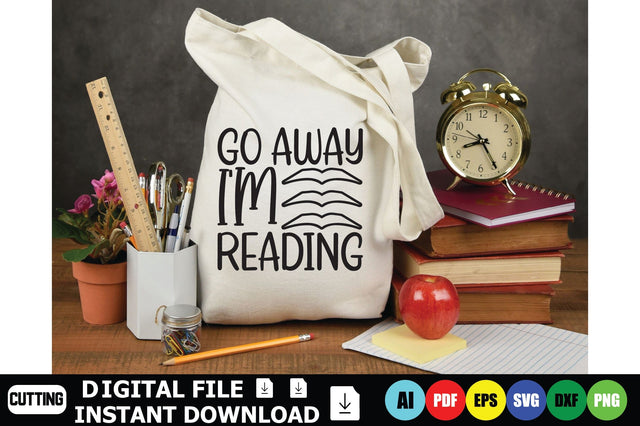 Go Away I'm Reading SVG Shahin alam 