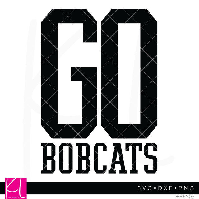Go Bobcats SVG Kelly Lollar Designs 