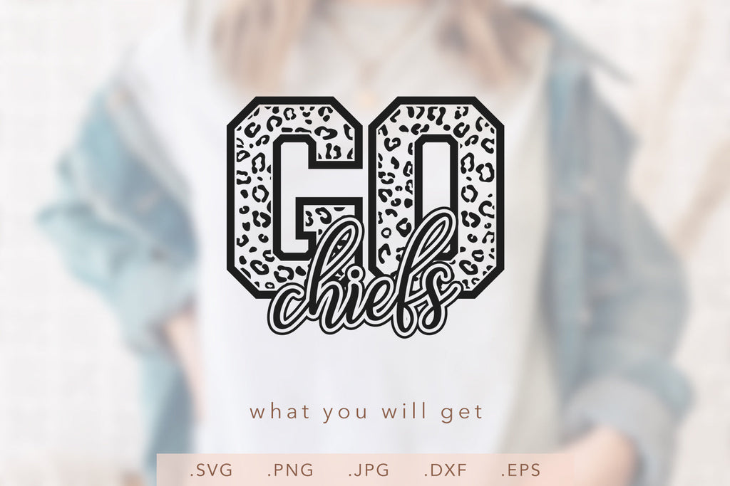 Go Chiefs Leopard SVG DXF JPG PNG EPS - So Fontsy