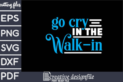 go cry in the walk-in SVG farhad farhad 
