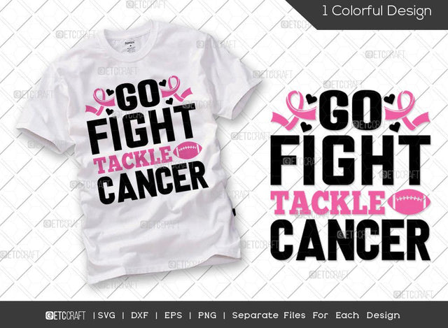 Go Fight Tackle Cancer SVG Cut File | Breast Cancer Svg | Fight Cancer Svg | Pink Ribbon Svg | Cancer Ribbon Svg | Breast Cancer Awareness Svg | Breast Cancer Quote Svg SVG ETC Craft 