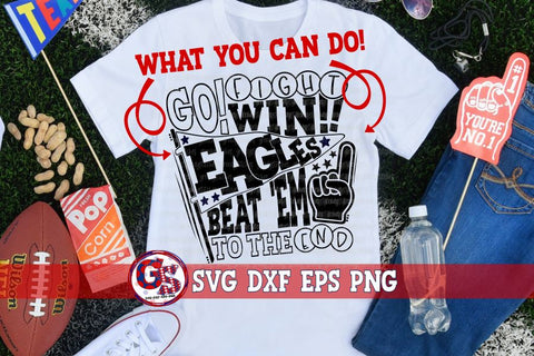Go Fight Win Beat 'Em to the End SVG DXF EPS PNG SVG Greedy Stitches 