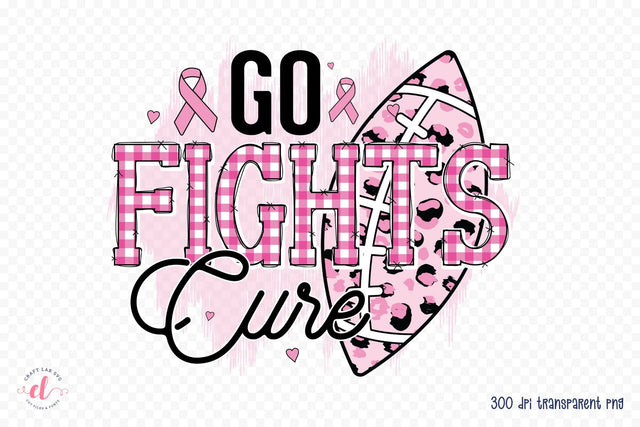 Go Fights Cure PNG | Breast Cancer Sublimation Sublimation CraftLabSVG 
