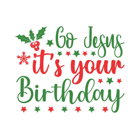 Go Jesus it’s your birthday SVG Cut File, Christmas Shirt SVG, Christmas SVG, Funny Christmas Shirt SVG, Kids Christmas SVG, Merry and Bright SVG SVG Dinvect 