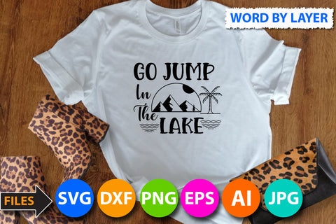 Go jump in the Lake SVG Cut File ,Go jump in the Lake SVG Design SVG BlackCatsMedia 