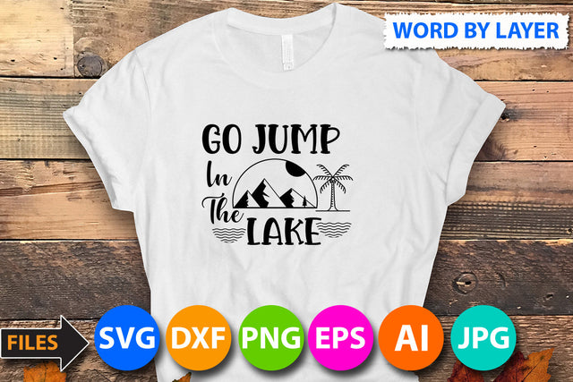 Go jump in the Lake SVG Cut File ,Go jump in the Lake SVG Design SVG BlackCatsMedia 
