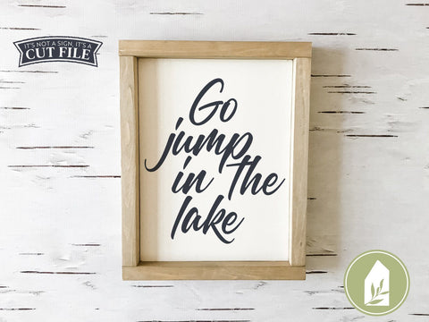 Go Jump in the Lake SVG | Summer SVG | Rustic Sign Design SVG LilleJuniper 