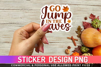 Go jump in the leaves Sublimation PNG Sublimation Regulrcrative 