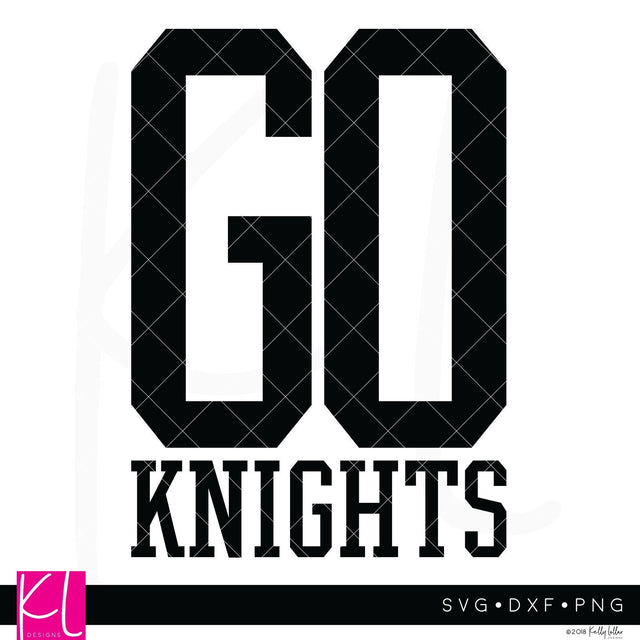 Go Knights SVG Kelly Lollar Designs 