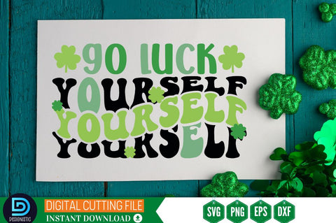 Go luck yourself SVG SVG DESIGNISTIC 