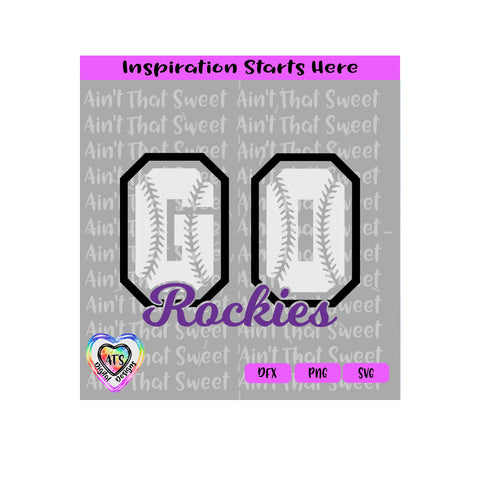 Go Rockies Sports | Baseball - Transparent PNG SVG DXF - Silhouette, Cricut, ScanNCut SVG Aint That Sweet 