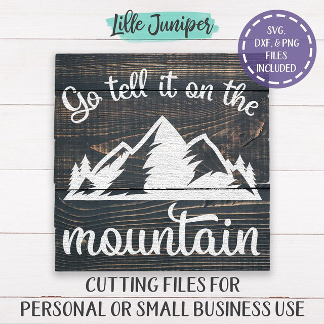 Go Tell It On The Mountain SVG | Christian SVG SVG LilleJuniper 