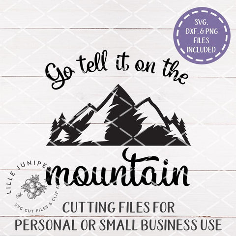 Go Tell It On The Mountain SVG | Christian SVG SVG LilleJuniper 