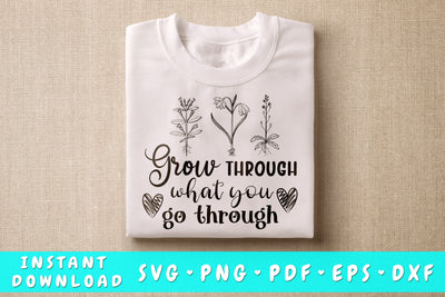 Go Through What You Go Through SVG SVG HappyDesignStudio 