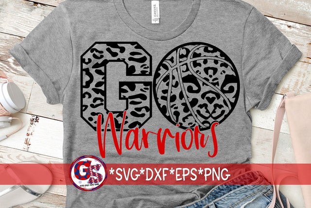 Go Warriors Basketball SVG DXF EPS PNG SVG Greedy Stitches 