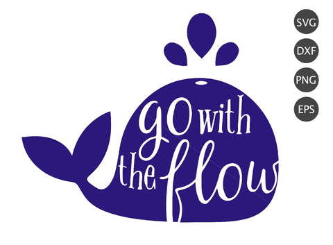 Go With The Flow SVG So Fontsy Design Shop 