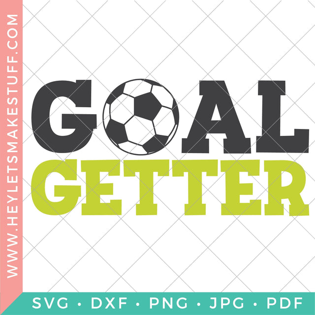 Goal Getter SVG SVG Hey Let's Make Stuff 