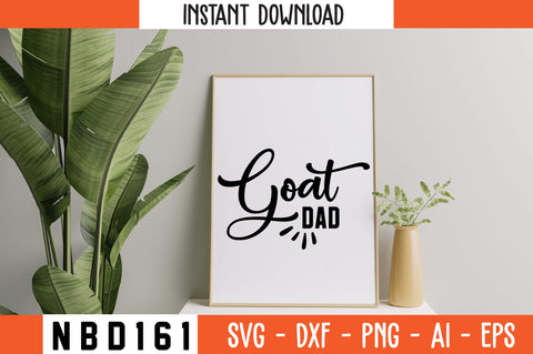 goat dad Svg Design SVG Nbd161 