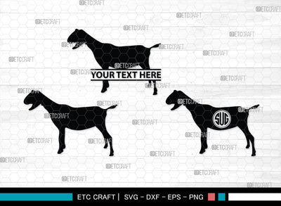 Goat Monogram, Goat Silhouette, Goat SVG, Show Goat Svg, Farm Animal Svg, Boer Goat Svg, SB00271 SVG ETC Craft 