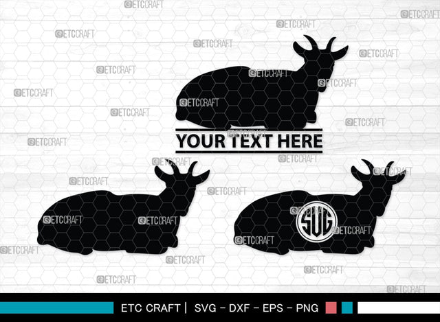 Goat Monogram, Goat Silhouette, Goat SVG, Show Goat Svg, Farm Animal Svg, Boer Goat Svg, SB00271 SVG ETC Craft 
