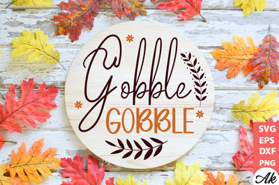 Gobble gobble Round Sign SVG akazaddesign 