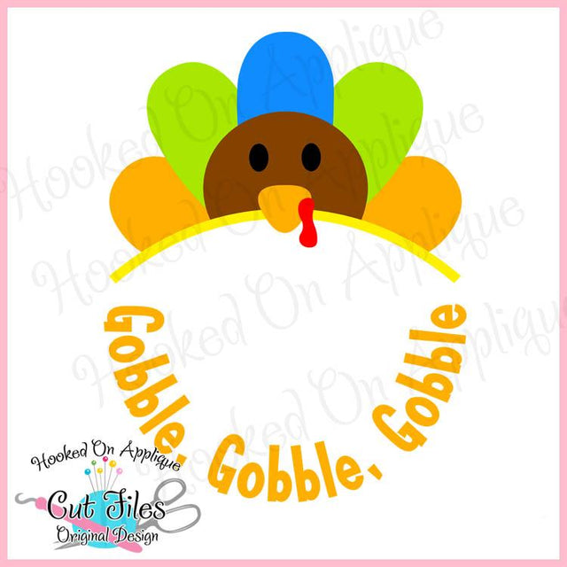 Gobble, Gobble SVG DXF PNG EPS Cut File SVG Hooked On Applique 