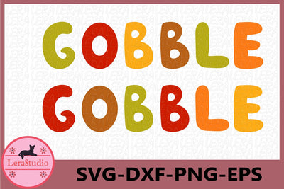 Gobble Gobble svg SVG Lerastudio 