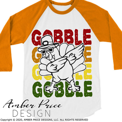 Gobble Gobble SVG with dabbing turkey | Kid's Thanksgiving SVG PNG DXF | Cute Fall SVGs for Boys & Girls SVG Amber Price Design 