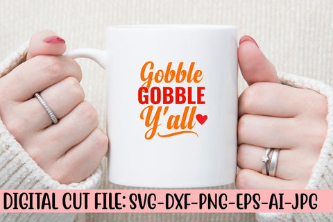 Gobble Gobble Y'all SVG Cut File SVG Syaman 