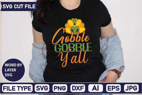 Gobble Gobble Y'all SVG Cut File SVGs quotes-and-sayings food-drink mini-bundles print-cut on-sale Clipart Clip Art Sublimation or Vinyl Shirt Design SVG DesignPlante 503 