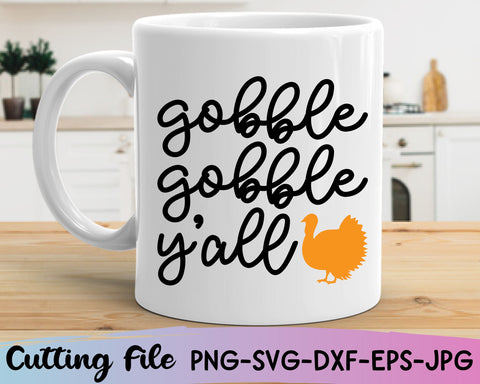 Gobble Gobble Yall Svg, Thanksgiving Svg, Fall Svg Files SVG She Shed Craft Store 