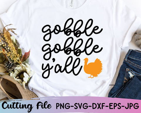 Gobble Gobble Yall Svg, Thanksgiving Svg, Fall Svg Files SVG She Shed Craft Store 