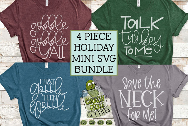 Gobble Thanksgiving Mini SVG Bundle SVG Crunchy Pickle