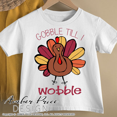 Gobble til I wobble SVG | Funny Thanksgiving SVG PNG DXF | Cute Fall SVGs for Kids & Adults SVG Amber Price Design 