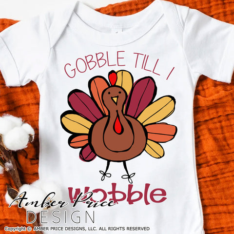 Gobble til I wobble SVG | Funny Thanksgiving SVG PNG DXF | Cute Fall SVGs for Kids & Adults SVG Amber Price Design 
