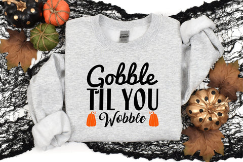 Gobble Til You Wobble SVG CraftlabSvg29 