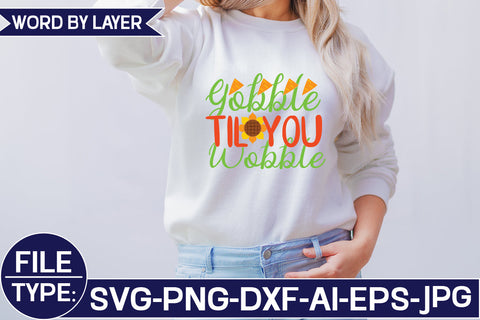 Gobble Til You Wobble SVG Cut File SVG Studio Innate 