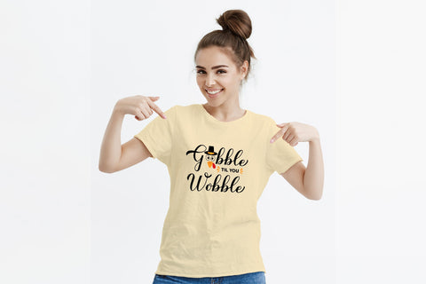 Gobble til you wobble SVG. Funny Thanksgiving quote SVG LaBelezoka 