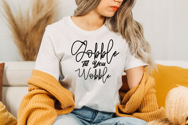 Gobble Til You Wobble svg SVG nirmal108roy 
