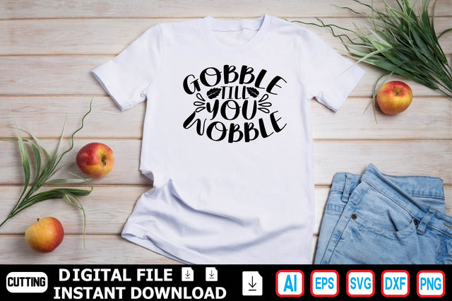 Gobble Till You Wobble SVG Craftlabsvg24 