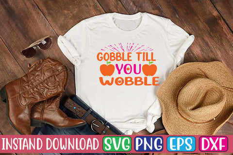 Gobble Till You Wobble SVG Cut File SVGs, Quotes and Sayings, Food & Drink, Holiday,On Sale, SVG Studio Innate 