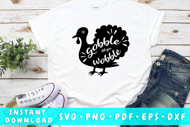 Gobble Till You Wobble SVG SVG HappyDesignStudio 