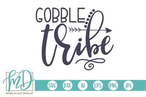 Gobble Tribe SVG Morgan Day Designs 