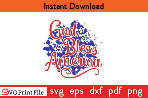 God Bless America 4th July Sublimation PNG CUT File SVG SVG Print File 