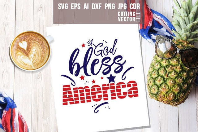 God Bless America Patriotic SVG SVG VectorSVGdesign 
