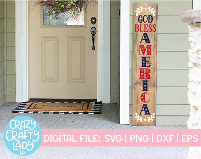 God Bless America | Porch Sign SVG Cut File SVG Crazy Crafty Lady Co. 