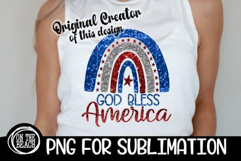GOD BLESS AMERICA - Rainbow - Glitter - PNG - Sublimation Sublimation On the Beach Boutique 