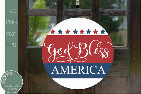 God Bless America- Round Patriotic Sign Svg SVG Linden Valley Designs 