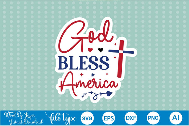 God Bless America Sticker SVG SVGs,Quotes and Sayings,Food & Drink,On Sale, Print & Cut SVG DesignPlante 503 