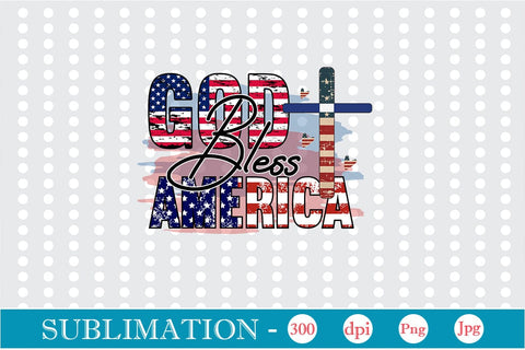 God Bless America Sublimation SVGs,Quotes and Sayings,Food & Drink,On Sale, Print & Cut Sublimation DesignPlante 503 